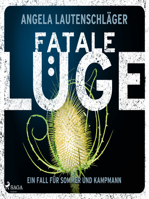 Title details for Fatale Lüge by Angela Lautenschläger - Available